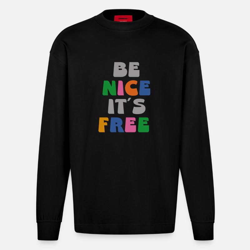 Soyez gentil, c’est gratuit - Manches longues bio épais oversize fabriqué en UE - SOLID BLACK