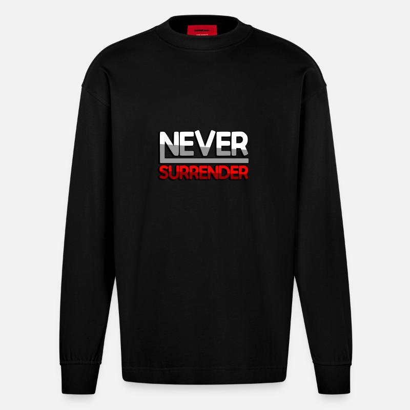 NEVER SURRENDER (Rot) - Gaming - Heavyweight Oversized Organic Langarmshirt Made in EU - SOLID BLACK