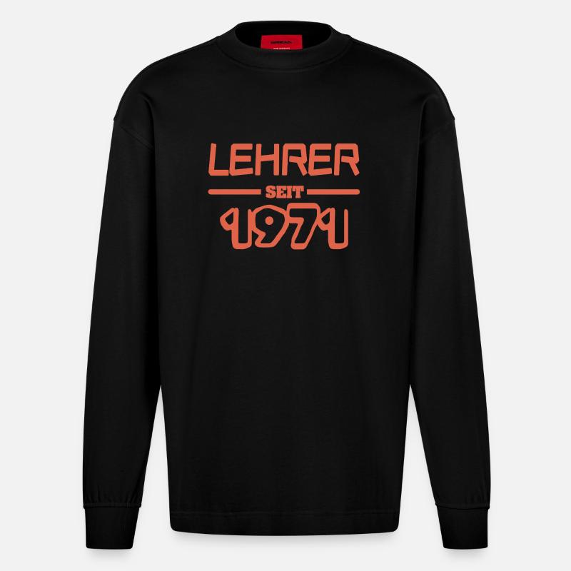 Lehrer Lehrerin 1971 - Heavyweight Oversized Organic Langarmshirt Made in EU - SOLID BLACK