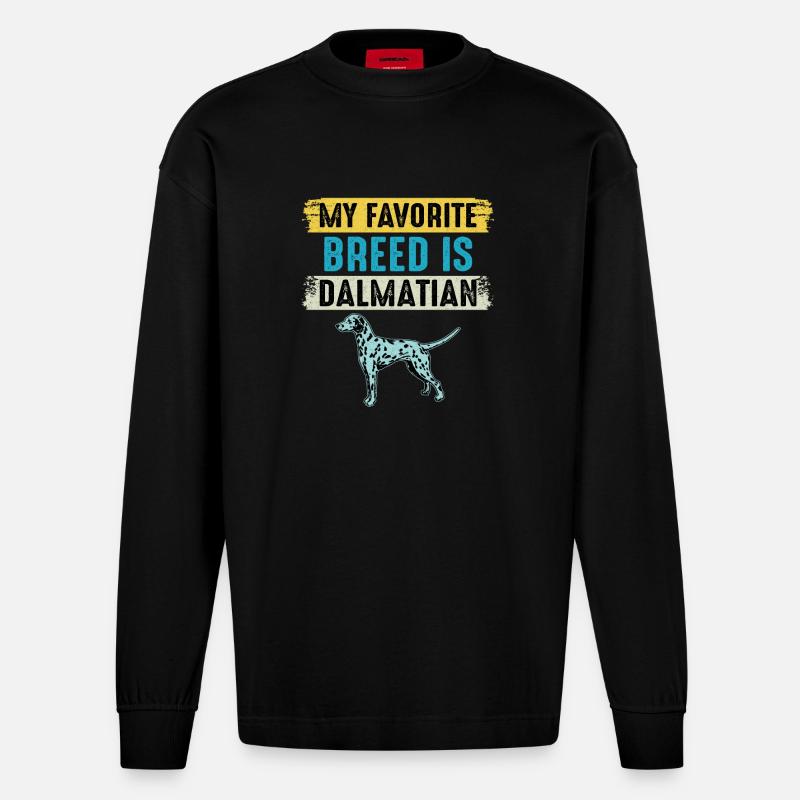 Ma race préférée est dalmate - Manches longues bio épais oversize fabriqué en UE - SOLID BLACK