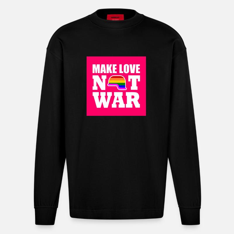 Make love not war - Heavyweight Oversized Organic Langarmshirt Made in EU - SOLID BLACK