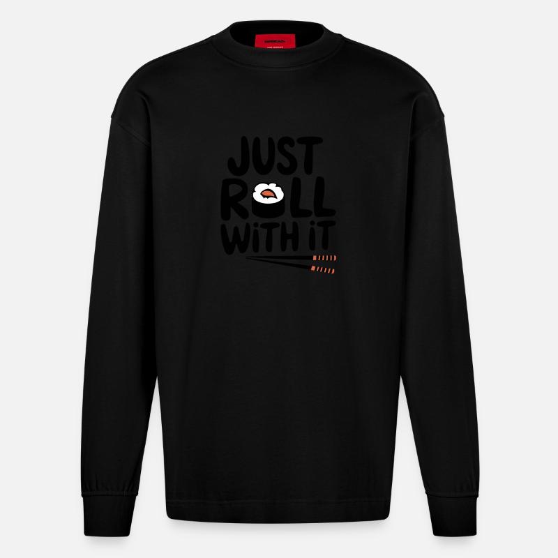 Just Roll With It - Heavyweight Oversized Organic Langarmshirt Made in EU - SOLID BLACK