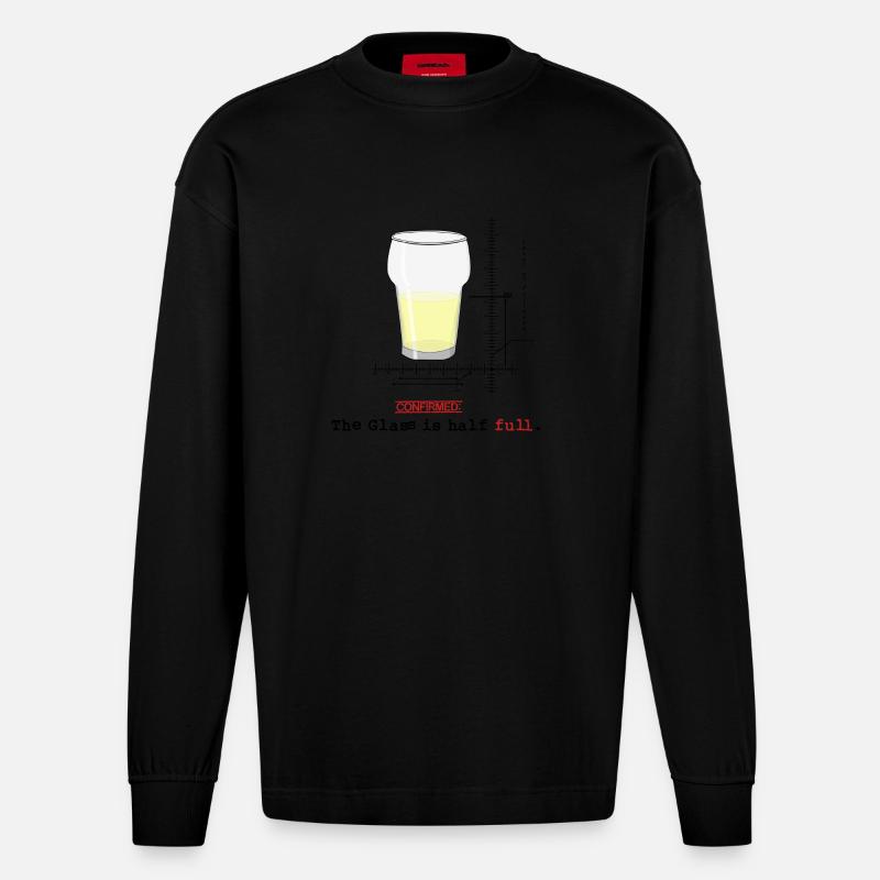 Glass is half full - Heavyweight Oversized Organic Langarmshirt Made in EU - SOLID BLACK
