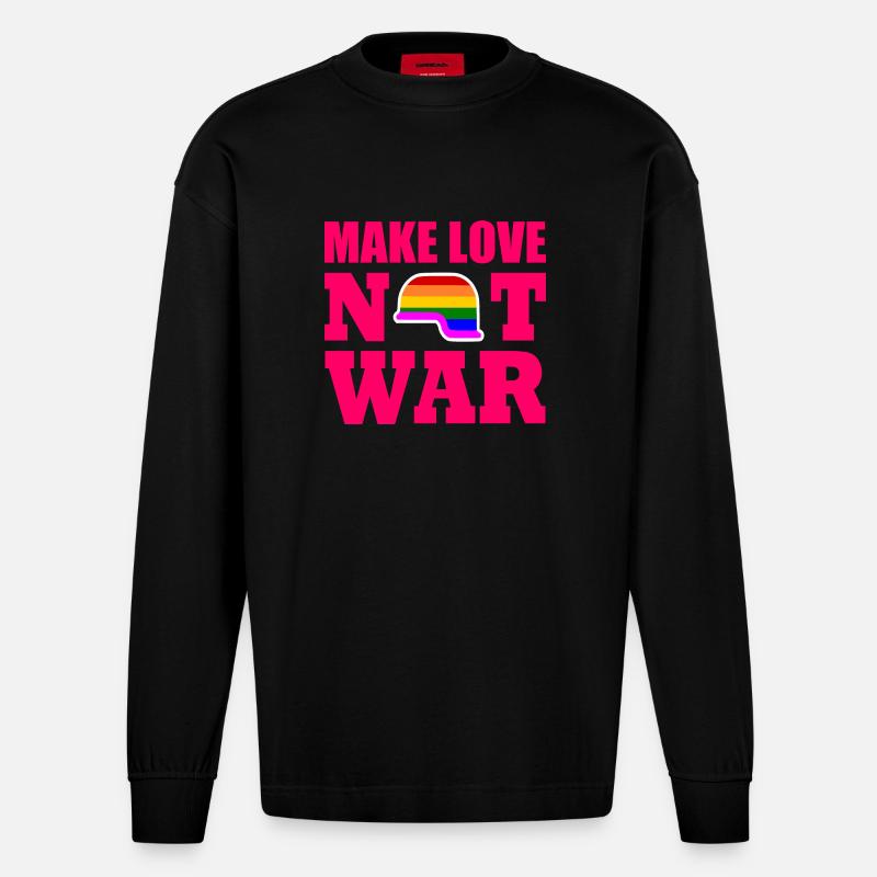Make love not war - Heavyweight Oversized Organic Langarmshirt Made in EU - SOLID BLACK