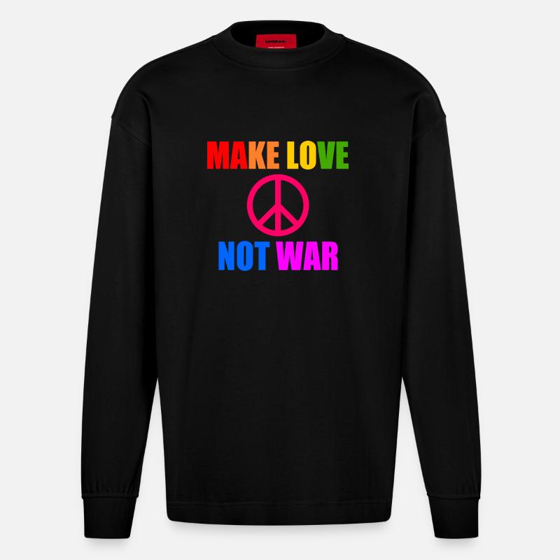 Make love not war - Heavyweight Oversized Organic Langarmshirt Made in EU - SOLID BLACK
