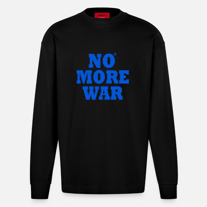 No more war - Heavyweight Oversized Organic Langarmshirt Made in EU - SOLID BLACK