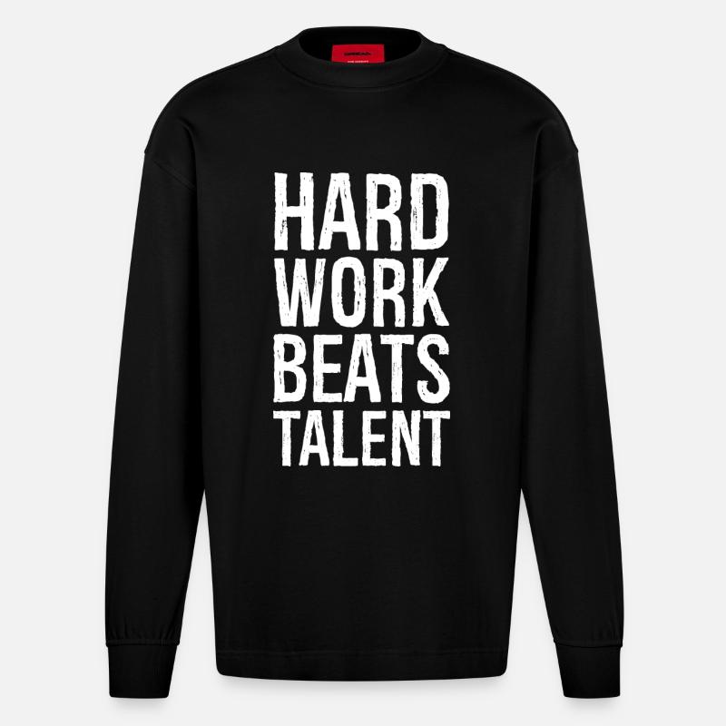 Harte Arbeit schlägt Talent - Heavyweight Oversized Organic Langarmshirt Made in EU - SOLID BLACK