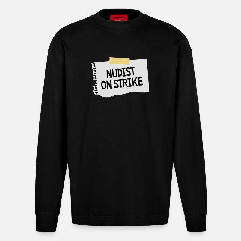 Nudist on strike - Heavyweight Oversized Organic Langarmshirt Made in EU - SOLID BLACK