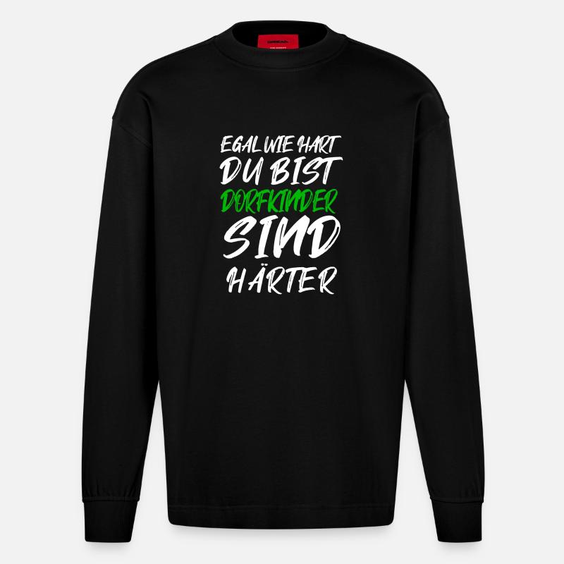 Dorfkinder sind härter – Graffiti Text - Heavyweight Oversized Organic Langarmshirt Made in EU - SOLID BLACK
