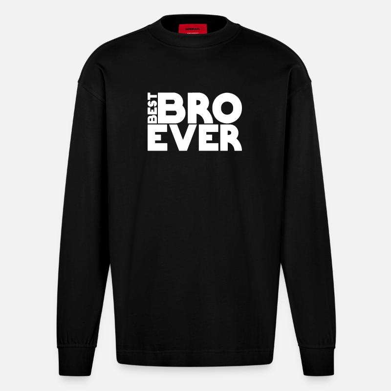 best BRO ever - Heavyweight Oversized Organic Langarmshirt Made in EU - SOLID BLACK