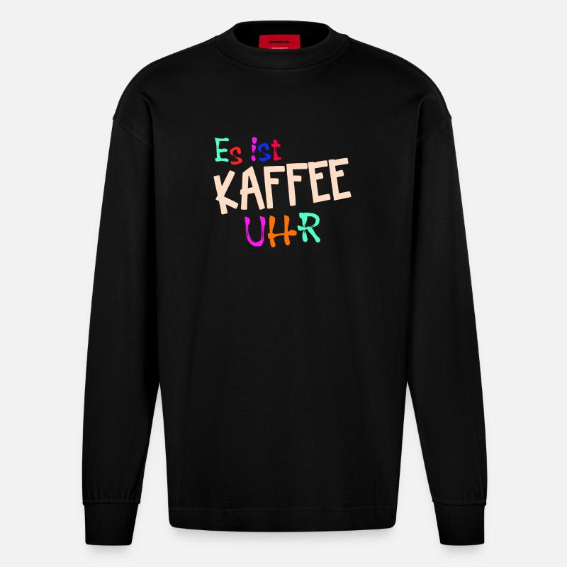 Kaffeeliebhaber Kaffeetrinker Kaffe Statement - Heavyweight Oversized Organic Langarmshirt Made in EU - SOLID BLACK