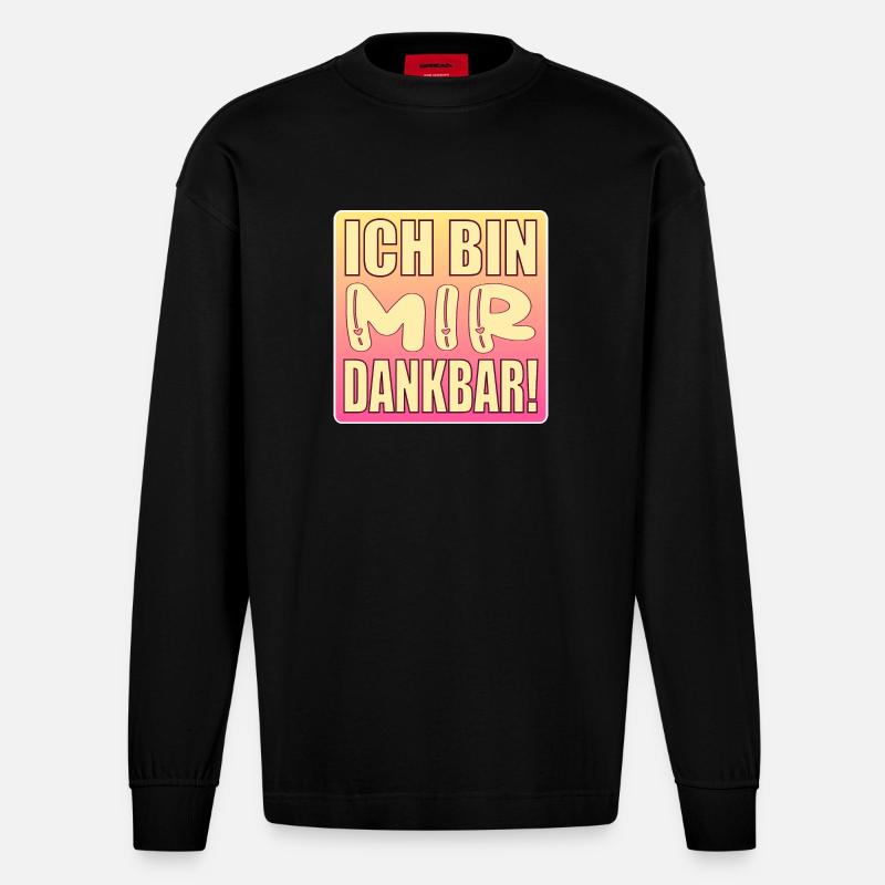 Ich bin mir dankbar - Selbstwert - Heavyweight Oversized Organic Langarmshirt Made in EU - SOLID BLACK