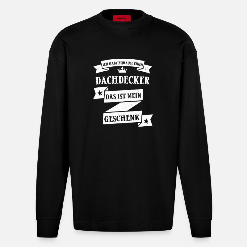 Dachdecker Dachdecken Handwerk Beruf Spruch - Heavyweight Oversized Organic Langarmshirt Made in EU - SOLID BLACK