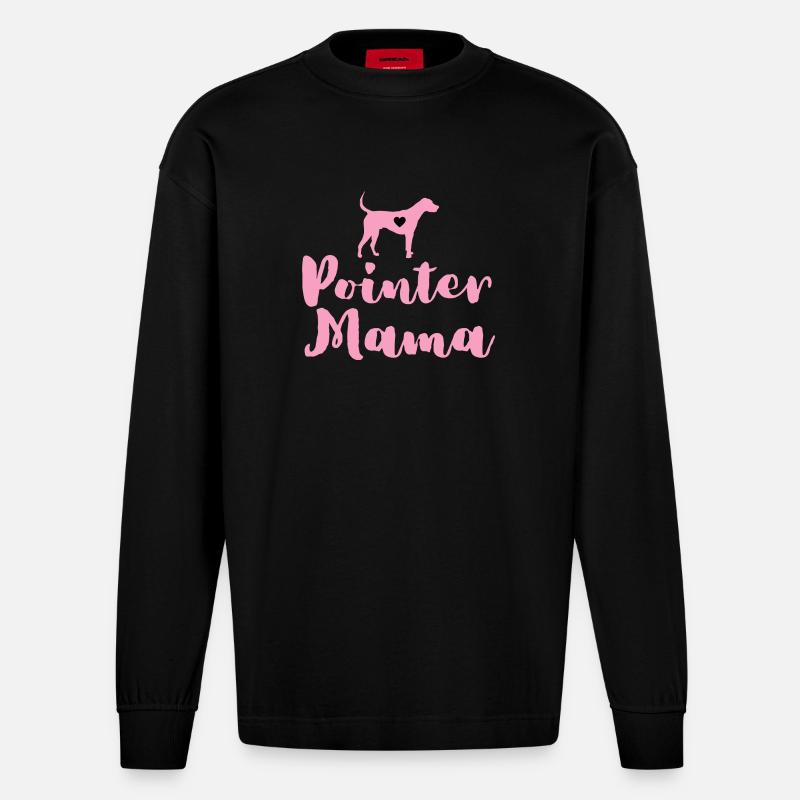 German Pointer Mom Pointer Mama - Heavyweight Oversized Organic Longsleeve Shirt Made in EU - SOLID BLACK