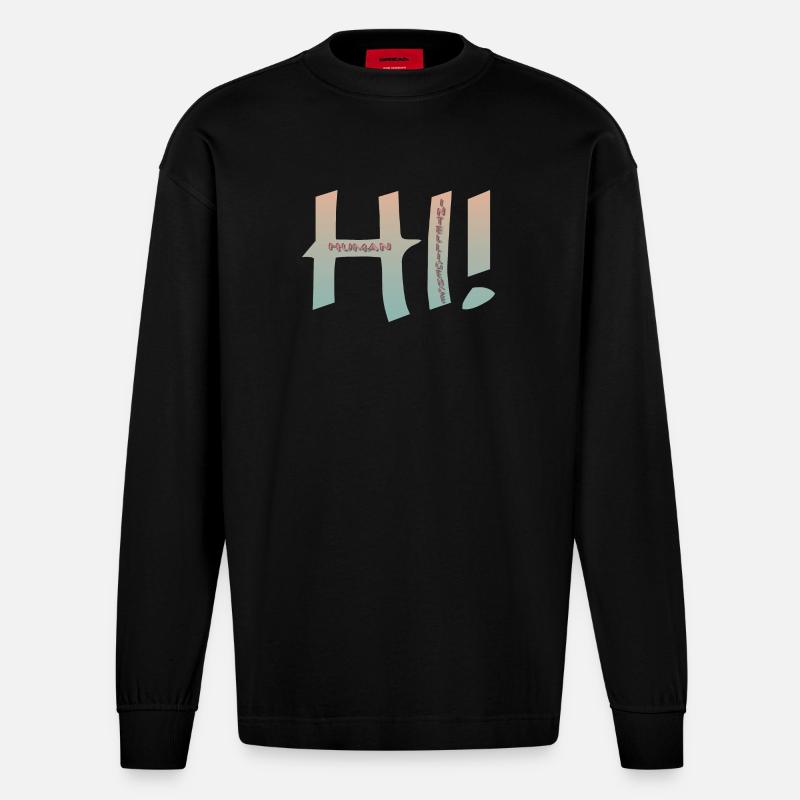HALLO MENSCHLICHE INTELLIGENZ - Heavyweight Oversized Organic Langarmshirt Made in EU - SOLID BLACK