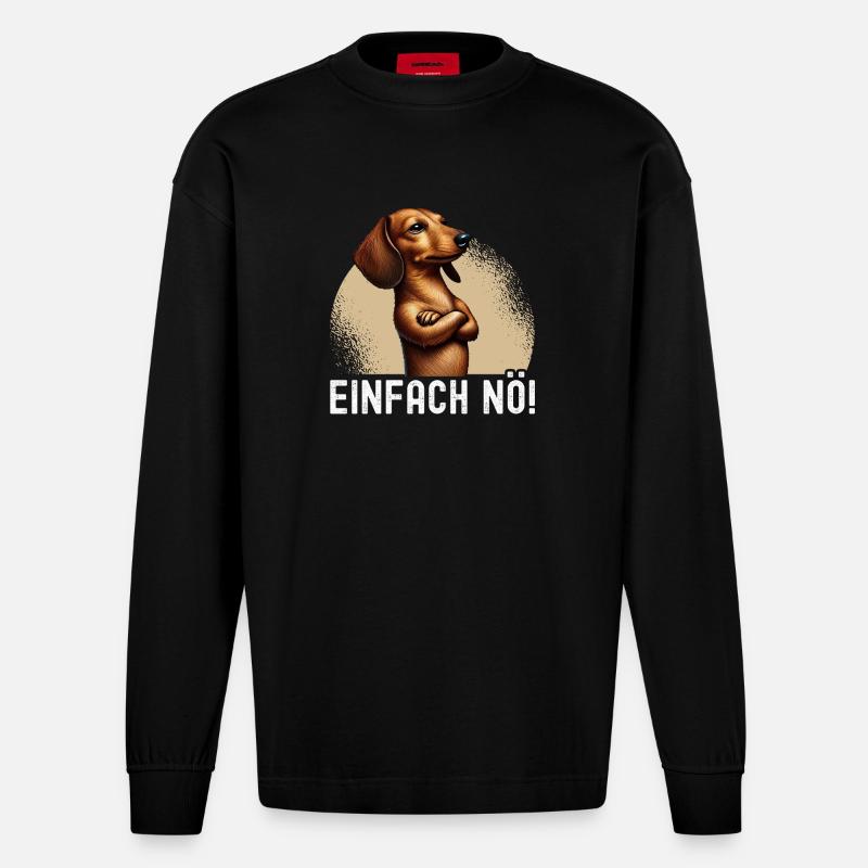 Einfach Nö Dackel Teckel Hund Hunderasse - Heavyweight Oversized Organic Langarmshirt Made in EU - SOLID BLACK