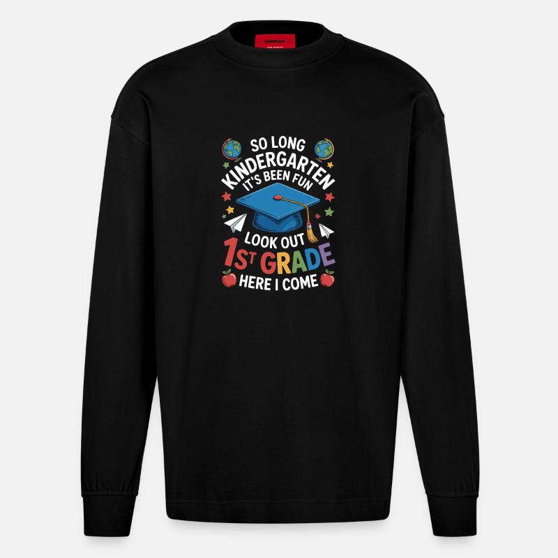 Goodbye Kindergarten Hello First Grade - Heavyweight Oversized Organic Longsleeve Shirt Made in EU - SOLID BLACK