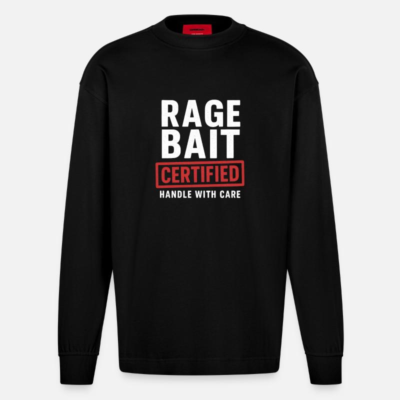 Rage Bait Poignée certifiée avec soin, drôle - Manches longues bio épais oversize fabriqué en UE - SOLID BLACK