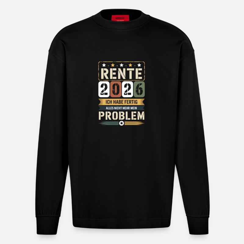 Pension 2026 I'm done - Heavyweight Oversized Organic Longsleeve Shirt Made in EU - SOLID BLACK