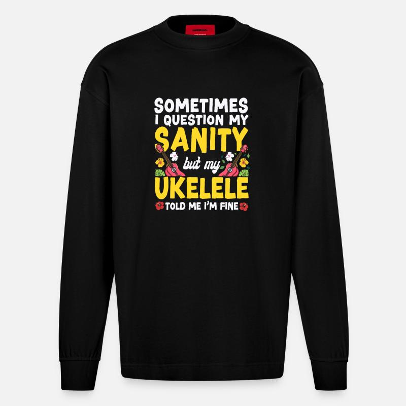 Hawaiian Ukulele Uke Sometimes I - Heavyweight Oversized Organic Langarmshirt Made in EU - SOLID BLACK