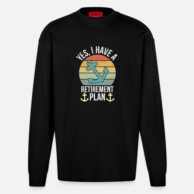 Plain Sailing Boat Retirement Plan Gift - Heavyweight Oversized Organic Langarmshirt Made in EU - SOLID BLACK