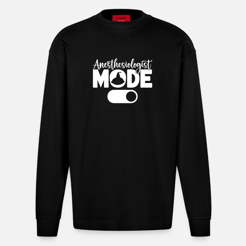 Anesthesiologist Mode On Anesthesia - Heavyweight Oversized Organic Langarmshirt Made in EU - SOLID BLACK