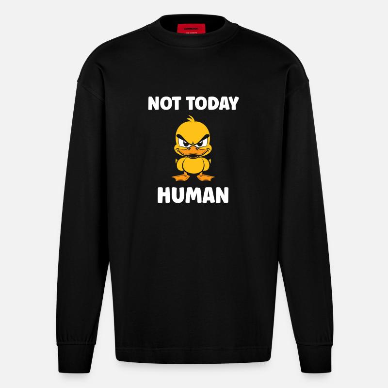 Grumpy Duck: Not Human Today - Heavyweight Oversized Organic Longsleeve Shirt Made in EU - SOLID BLACK