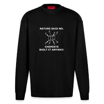 Perfluor Cuban Molekül – Chemie Science - Heavyweight Oversized Organic Langarmshirt Made in EU - SOLID BLACK - Vorne