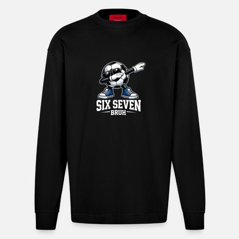 Six Seven Bruh Brainrot Meme - Heavyweight Oversized Organic Langarmshirt Made in EU - SOLID BLACK