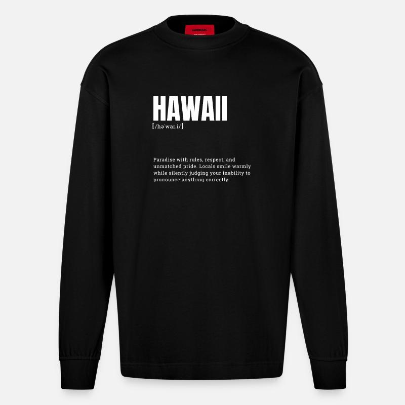 Hawaii Pride Sprache - Heavyweight Oversized Organic Langarmshirt Made in EU - SOLID BLACK