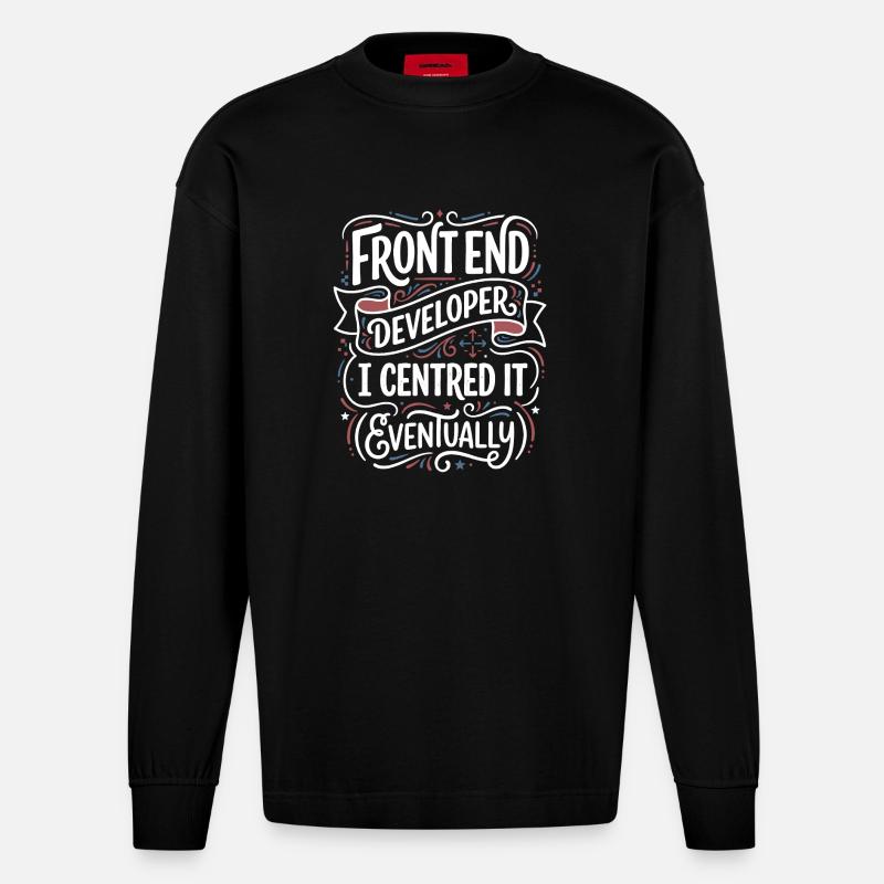 Frontend developer centered - Heavyweight Oversized Organic Longsleeve Shirt Made in EU - SOLID BLACK