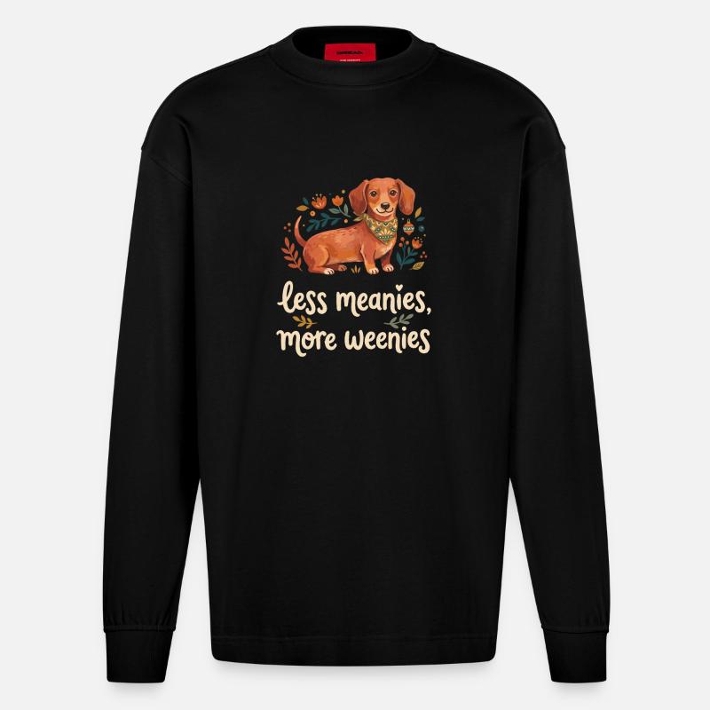 Moins méchant, plus d’amour de weenie. - Manches longues bio épais oversize fabriqué en UE - SOLID BLACK