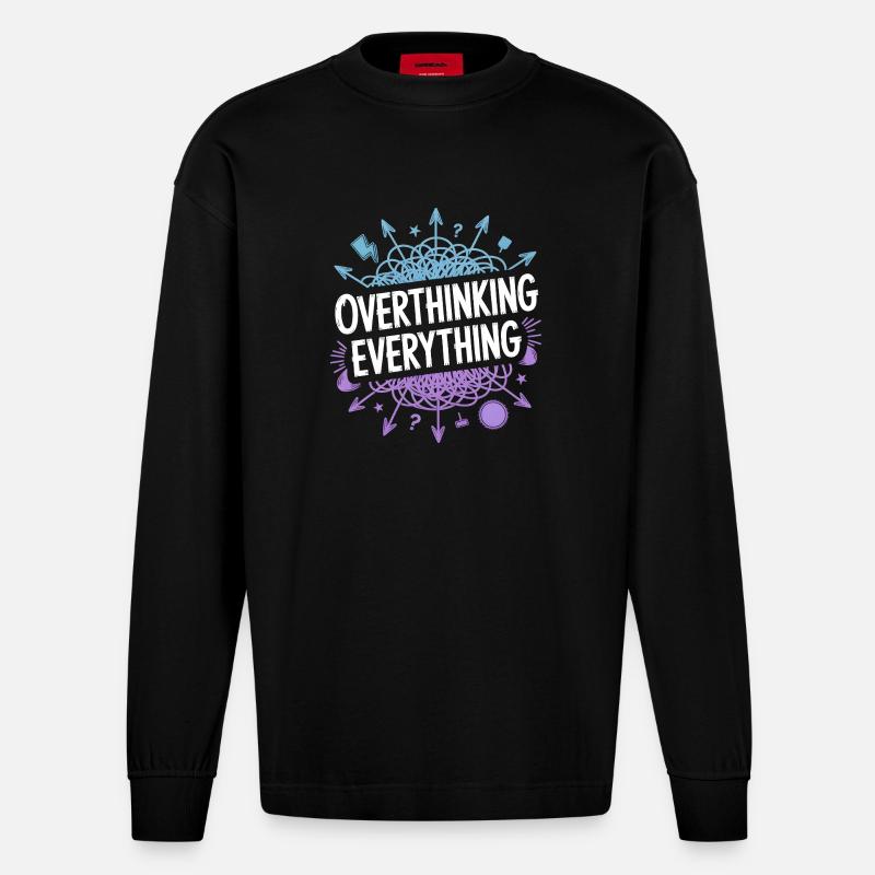 Overthinking Everything ADHD Chaos - Heavyweight Oversized Organic Longsleeve Shirt Made in EU - SOLID BLACK