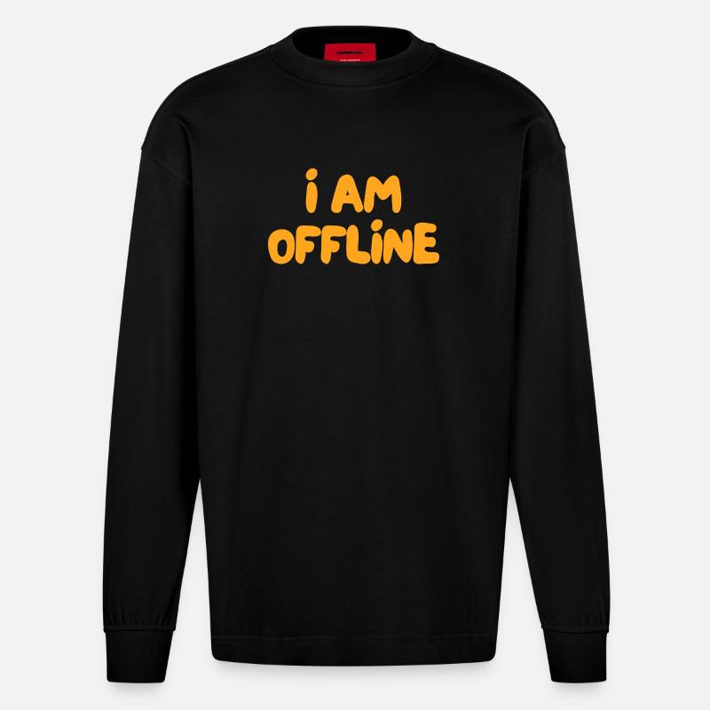 Ich bin offline - Heavyweight Oversized Organic Langarmshirt Made in EU - SOLID BLACK