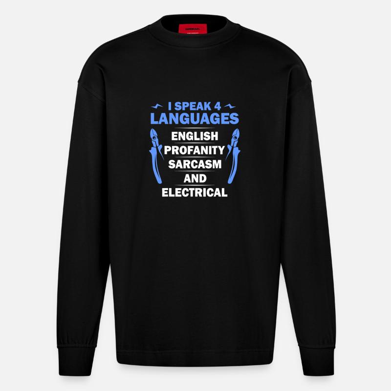 I Speak 4 Languages Tee - Heavyweight Oversized Organic Longsleeve Shirt Made in EU - SOLID BLACK