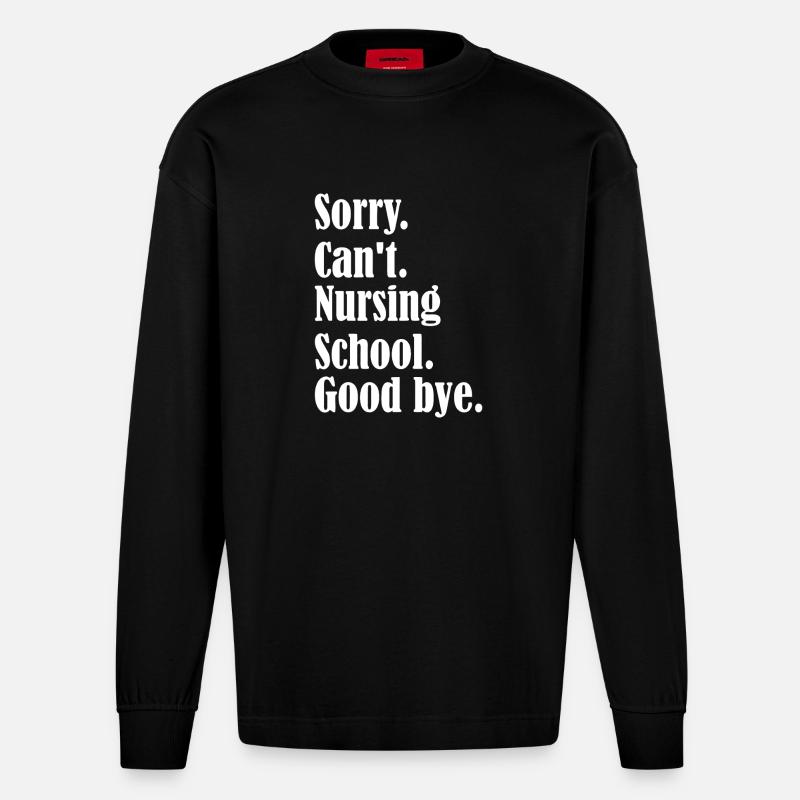 Citation d’adieu de l’école d’infirmières - Manches longues bio épais oversize fabriqué en UE - SOLID BLACK