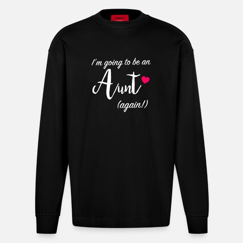 Aunt Again Ankündigungsabschlag - Heavyweight Oversized Organic Langarmshirt Made in EU - SOLID BLACK