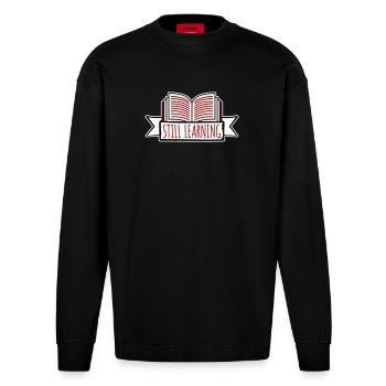 Still Learning Wachstum Schüler Motivation Spruch  - Heavyweight Oversized Organic Langarmshirt Made in EU - SOLID BLACK - Vorne