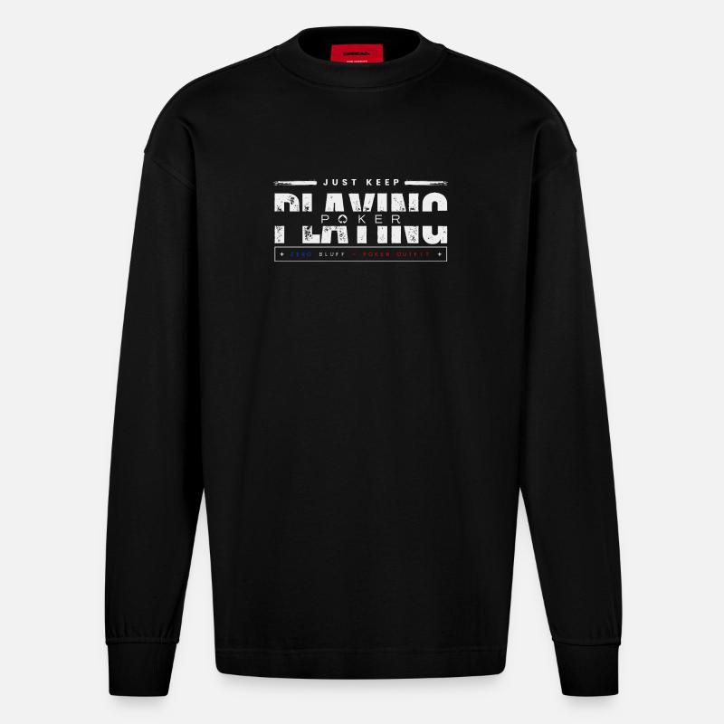 keep playing poker-blanc - Manches longues bio épais oversize fabriqué en UE - SOLID BLACK