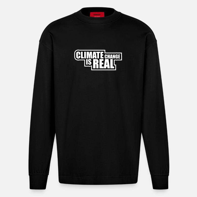 Climate Change Is Real Klimawandel Wissenschaft - Heavyweight Oversized Organic Langarmshirt Made in EU - SOLID BLACK