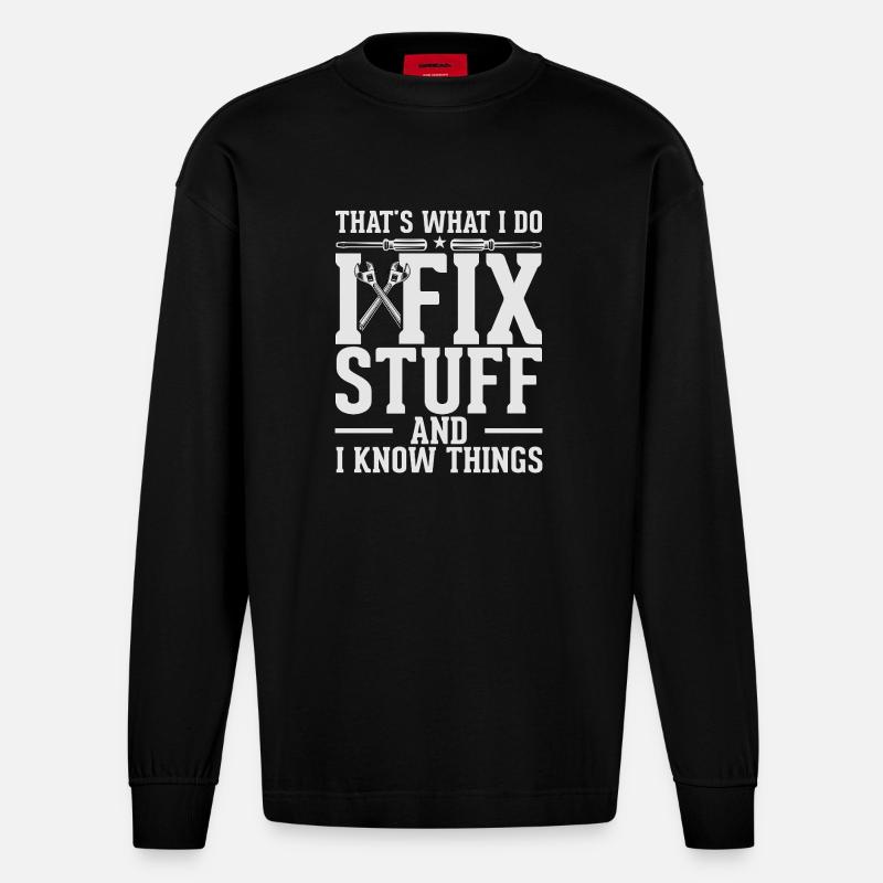 Fix Stuff and Know Things - Heavyweight Oversized Organic Longsleeve Shirt Made in EU - SOLID BLACK