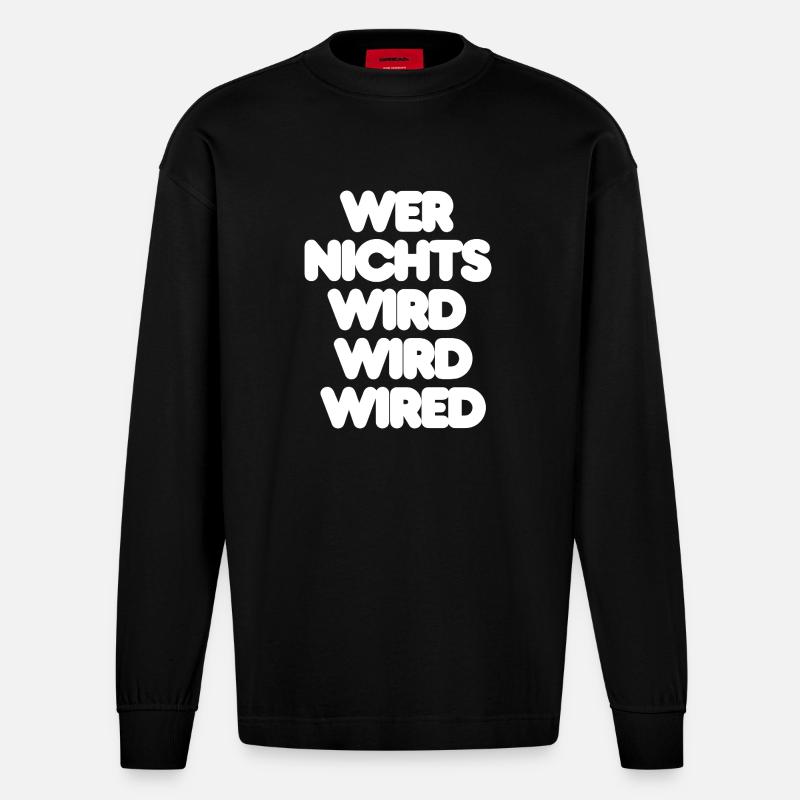 , WEISER SPRUCH, REALITY - Heavyweight Oversized Organic Langarmshirt Made in EU - SOLID BLACK