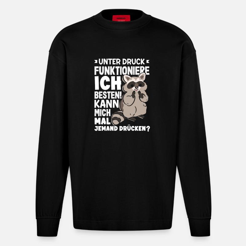 I function best under pressure - Heavyweight Oversized Organic Longsleeve Shirt Made in EU - SOLID BLACK
