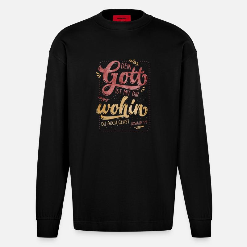 Dein Gott Ist Mit Dir - Heavyweight Oversized Organic Langarmshirt Made in EU - SOLID BLACK