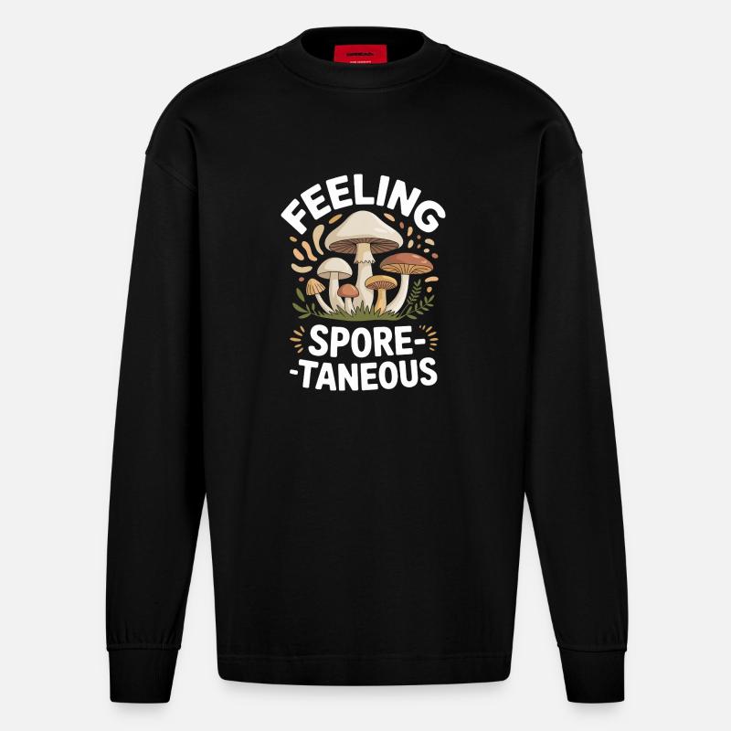 Feeling Spore-taneous Funny Mycology - Heavyweight Oversized Organic Langarmshirt Made in EU - SOLID BLACK