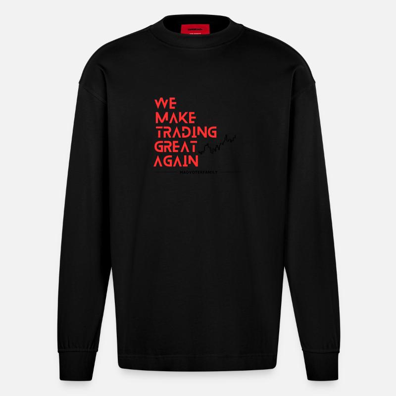 Make trading Great - Heavyweight Oversized Organic Langarmshirt Made in EU - SOLID BLACK