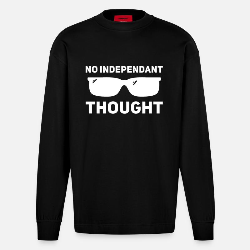 Pas de pensée indépendante - Manches longues bio épais oversize fabriqué en UE - SOLID BLACK