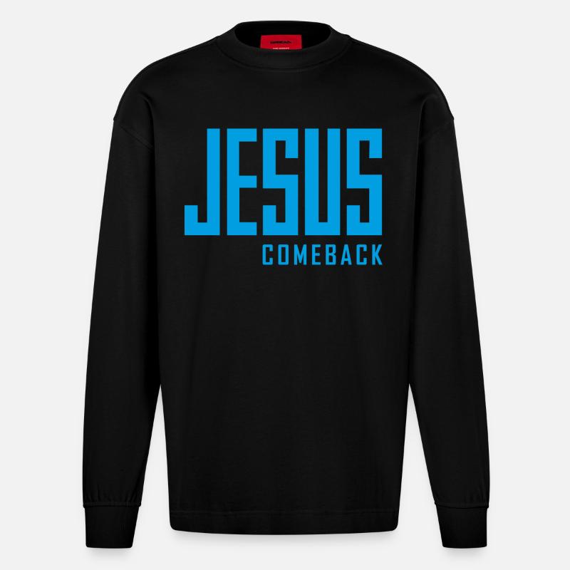 Jesus Comeback – Dein Glaubens-Statement! - Heavyweight Oversized Organic Langarmshirt Made in EU - SOLID BLACK