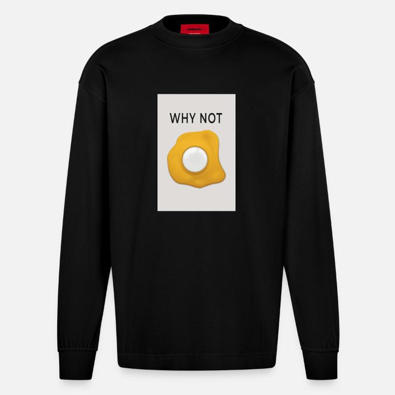 Why Not Motivation Statement Design - Heavyweight Oversized Organic Langarmshirt Made in EU - SOLID BLACK