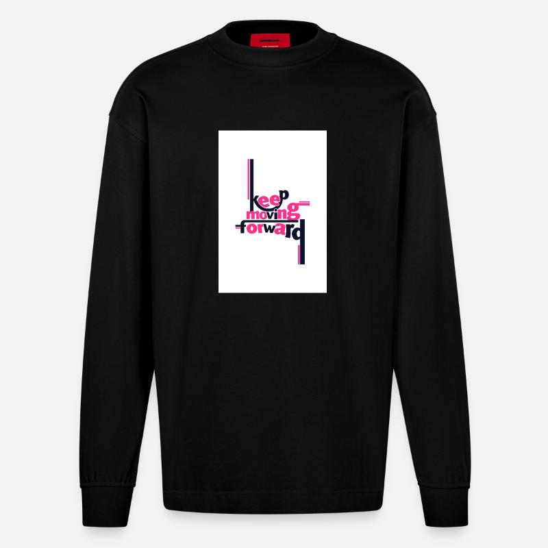 Continuez d’avancer Déclaration audacieuse rose - Manches longues bio épais oversize fabriqué en UE - SOLID BLACK